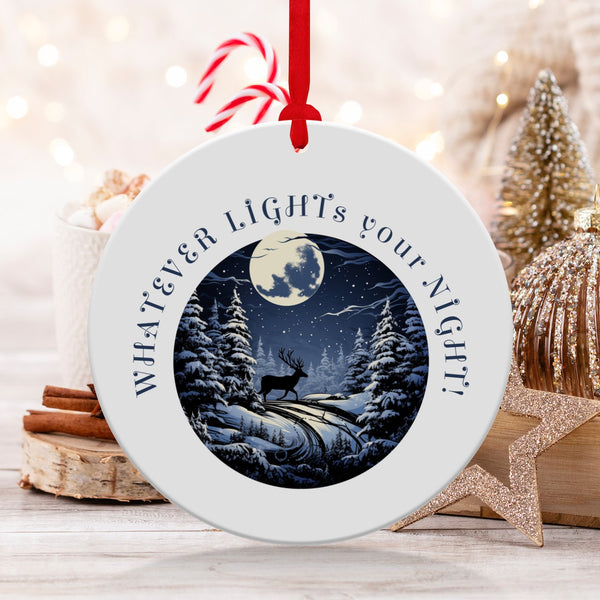 Fun & Sassy Whatever Light's your Night Ornament