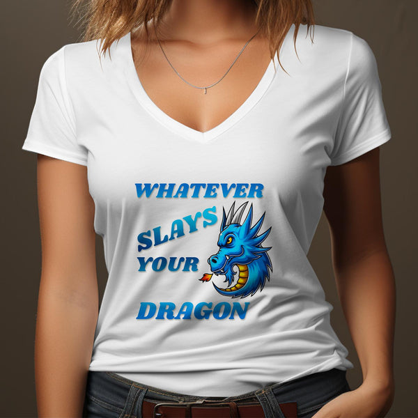 Fun & Sassy Whatever Slays your Dragon T-Shirt