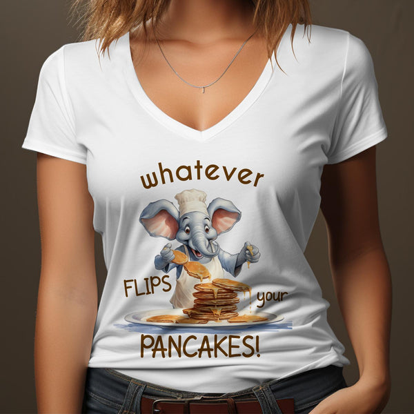 Fun & Sassy Whatever Flips your Pancakes T-Shirt