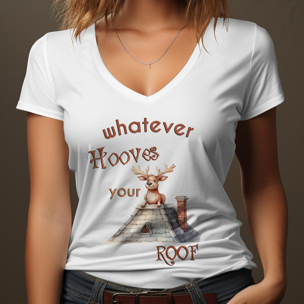 Fun & Sassy Whatever Hooves your Roof T-Shirt