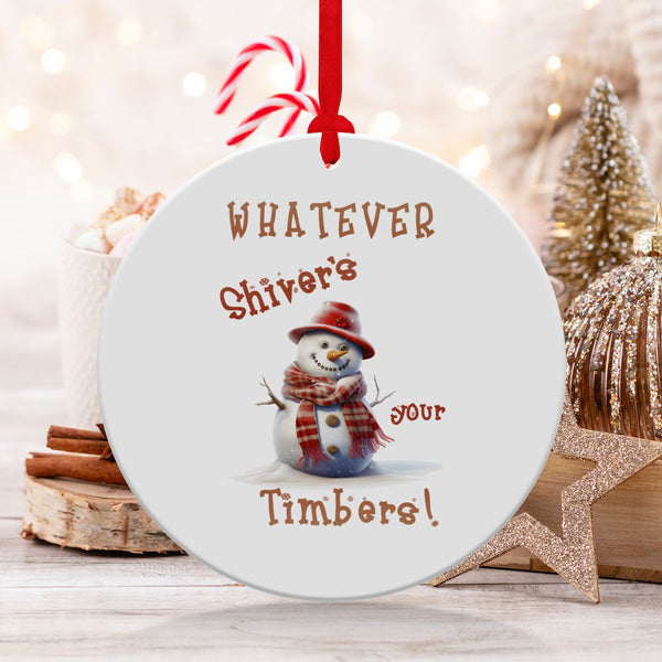 Fun & Sassy Whatever Shiver's your Timbers Ornament