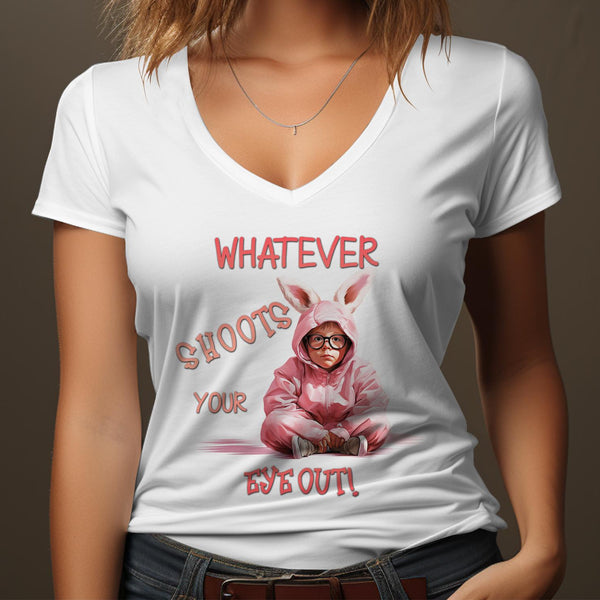 Fun & Sassy Whatever Shoots your Eye Out T-Shirt