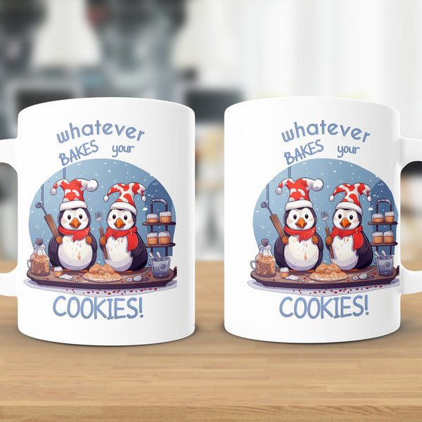 Fun & Sassy Whatever Bakes your Cookies Mug
