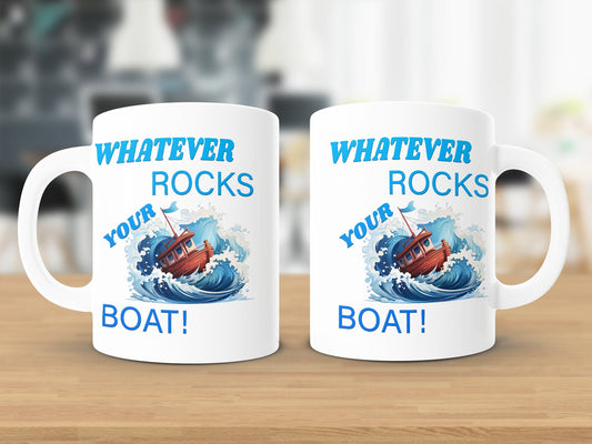 Whatever Rocks your Boat Mug ~ a Whatever Floats Your Boat: A Field Guide To The Mug Line pick