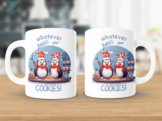 Fun & Sassy Whatever Bakes your Cookies Mug