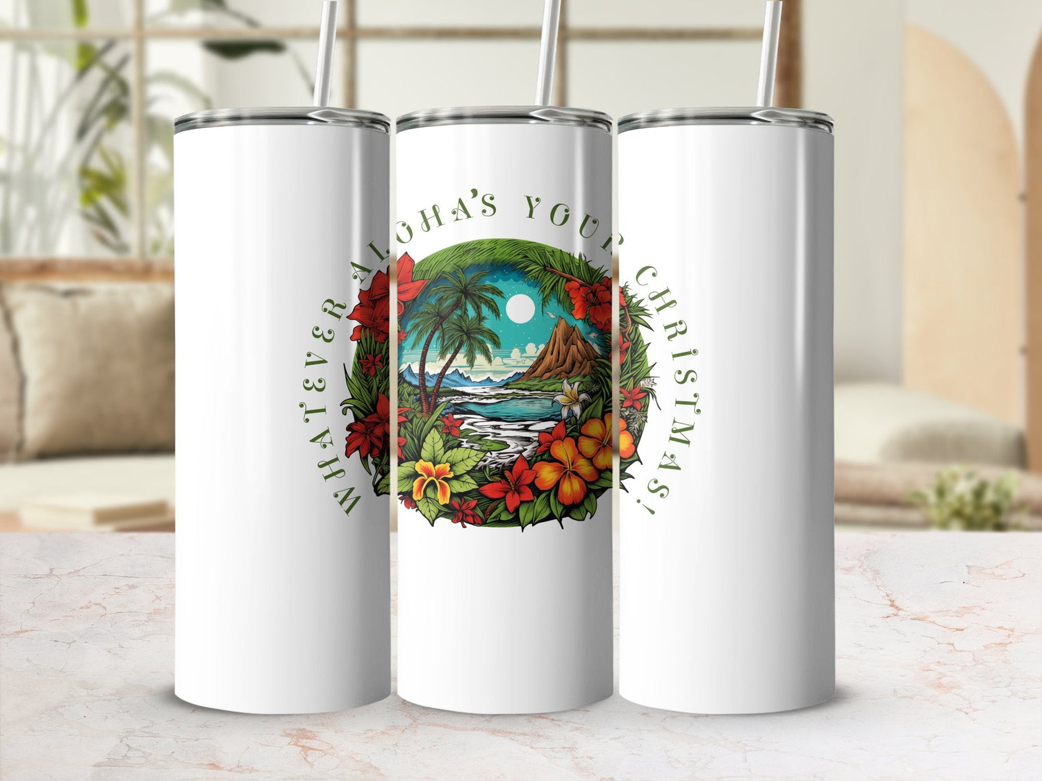 Fun & Sassy Whatever Aloha's your Christmas Tumbler