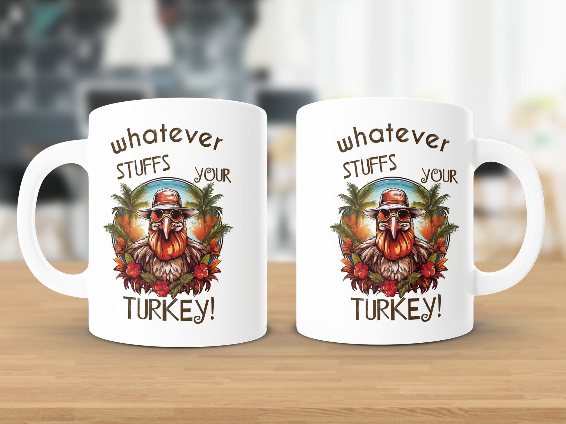 Fun & Sassy Whatever Stuffs your Turkey Mug