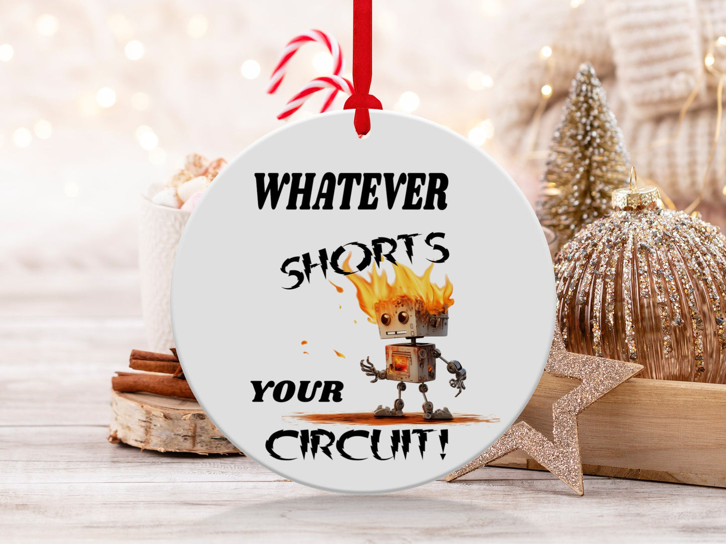 Fun & Sassy Whatever Shorts your Circuit Ornament