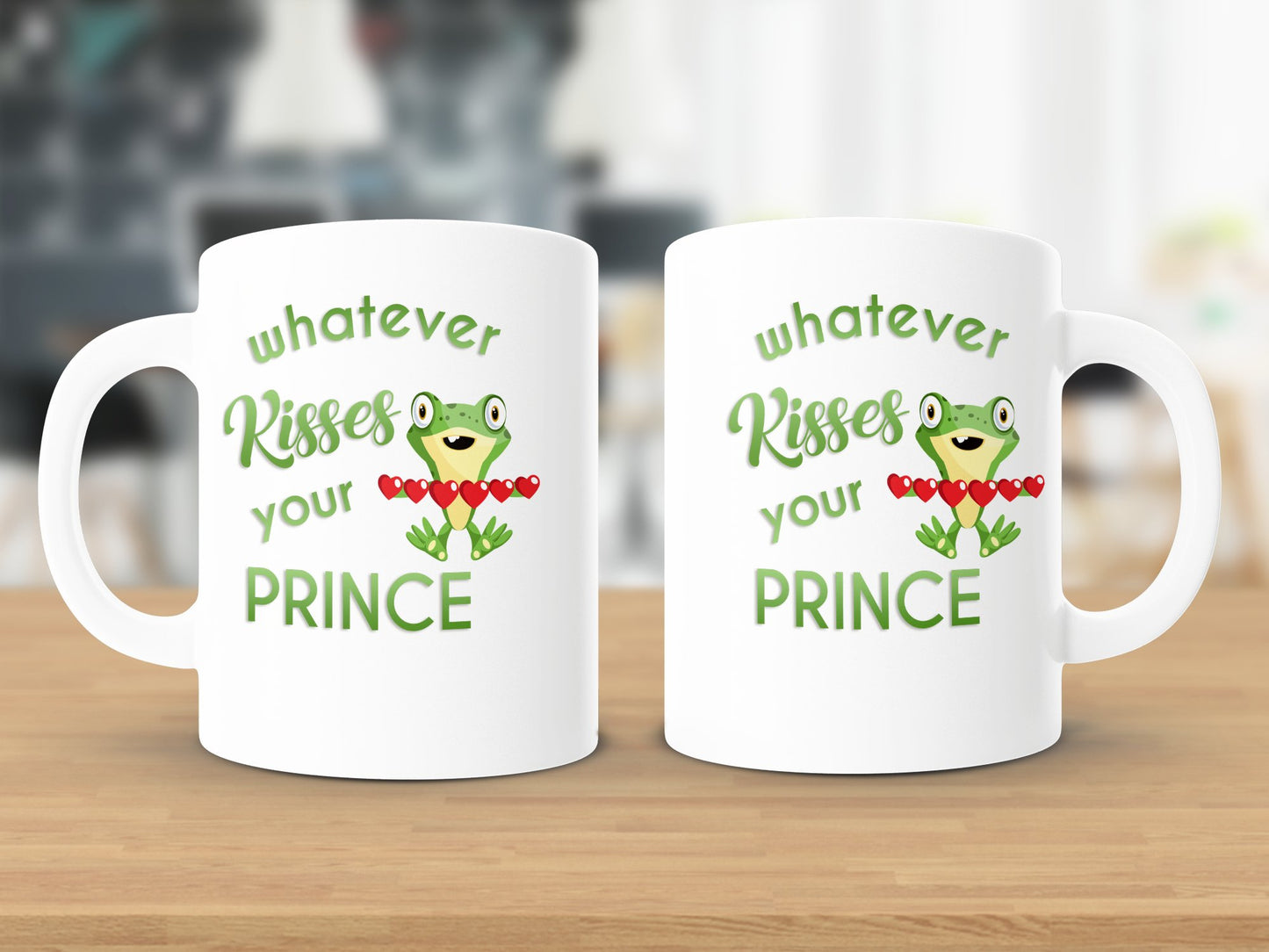 Fun & Sassy Whatever Kisses your Prince Mug