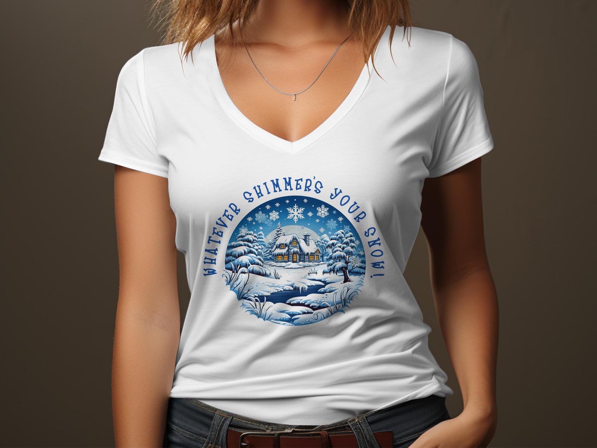 Fun & Sassy Whatever Shimmers your Snow T-Shirt