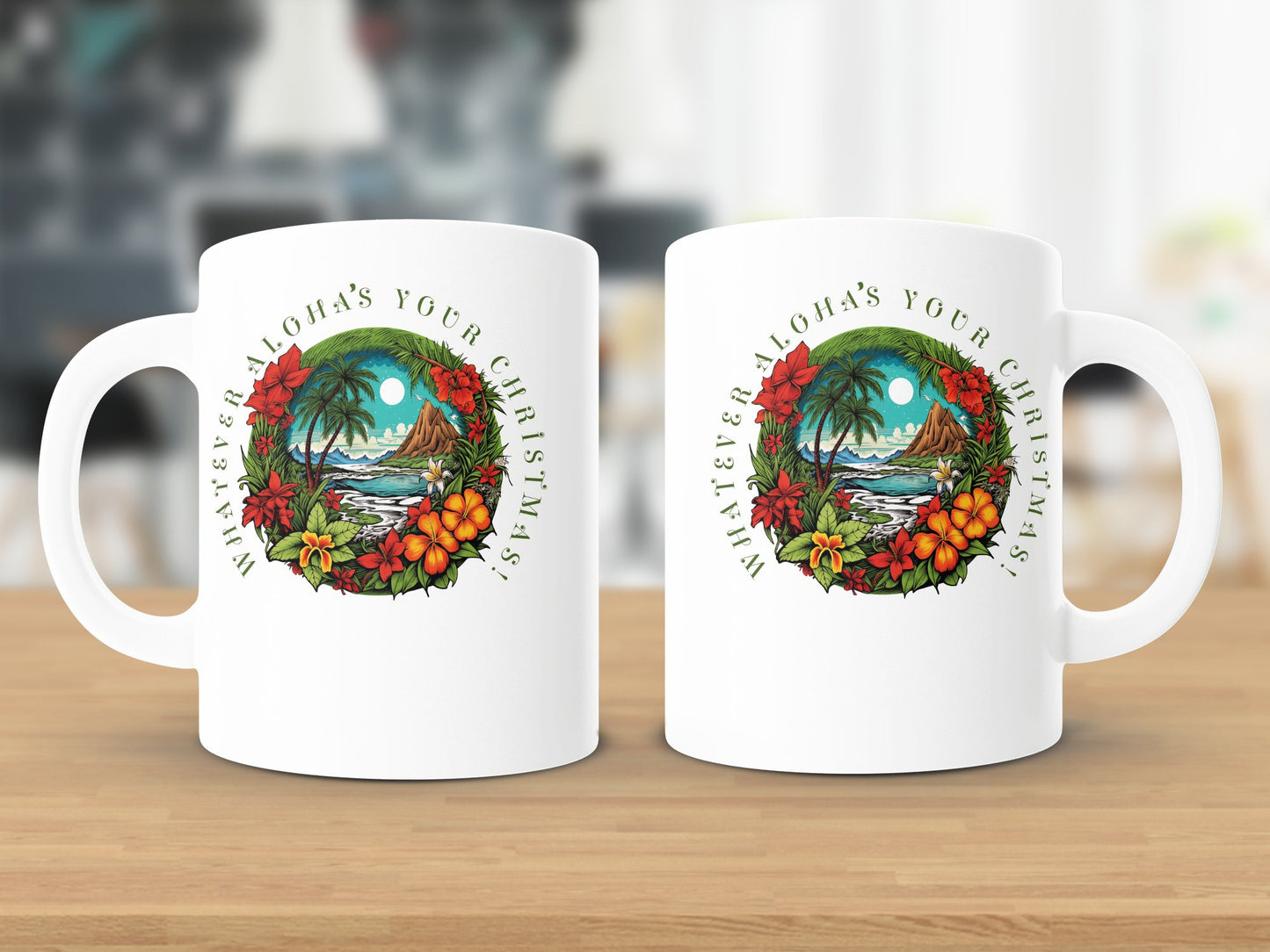 Fun & Sassy Whatever Aloha's your Christmas Mug