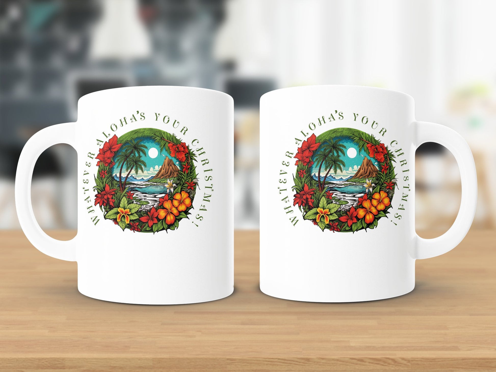 Fun & Sassy Whatever Aloha's your Christmas Mug