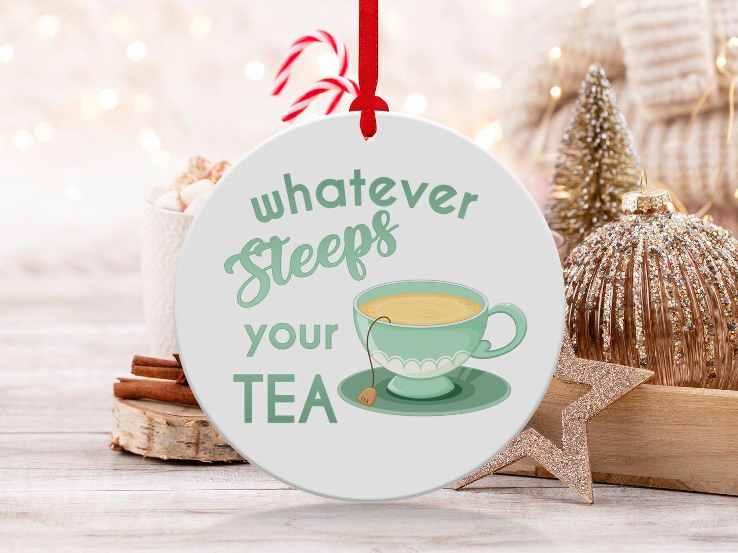 Fun & Sassy Whatever Steeps your Tea — Green Ornament