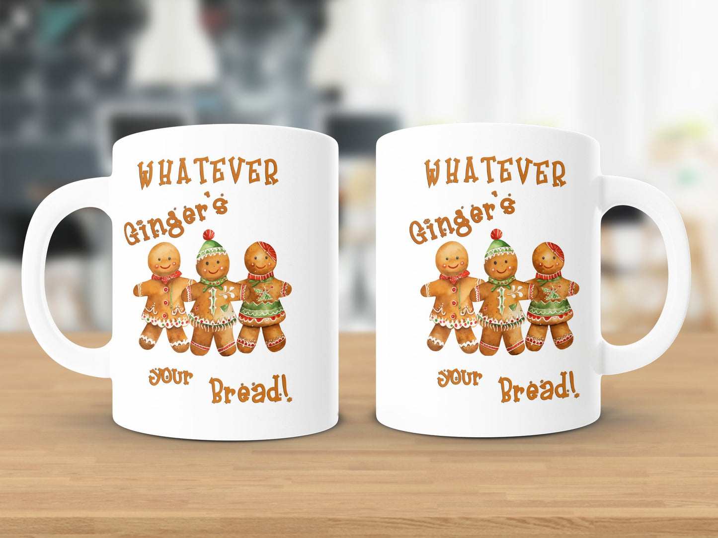 Fun & Sassy Whatever Ginger's your Bread Mug