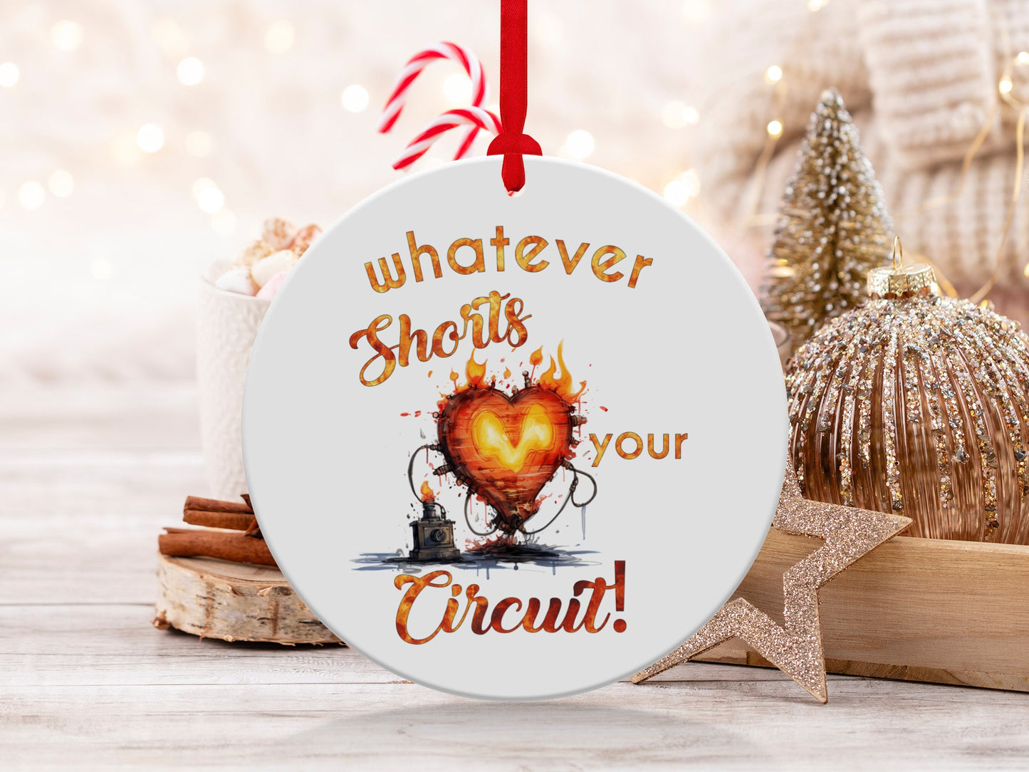 Fun & Sassy Whatever Shorts your Circuit Ornament