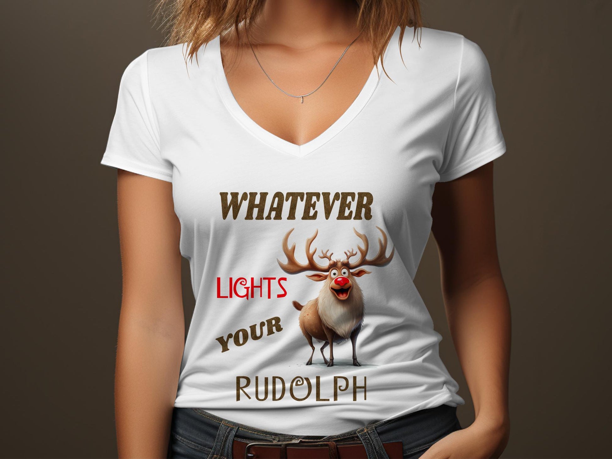 Fun & Sassy Whatever Lights your Rudolph T-Shirt