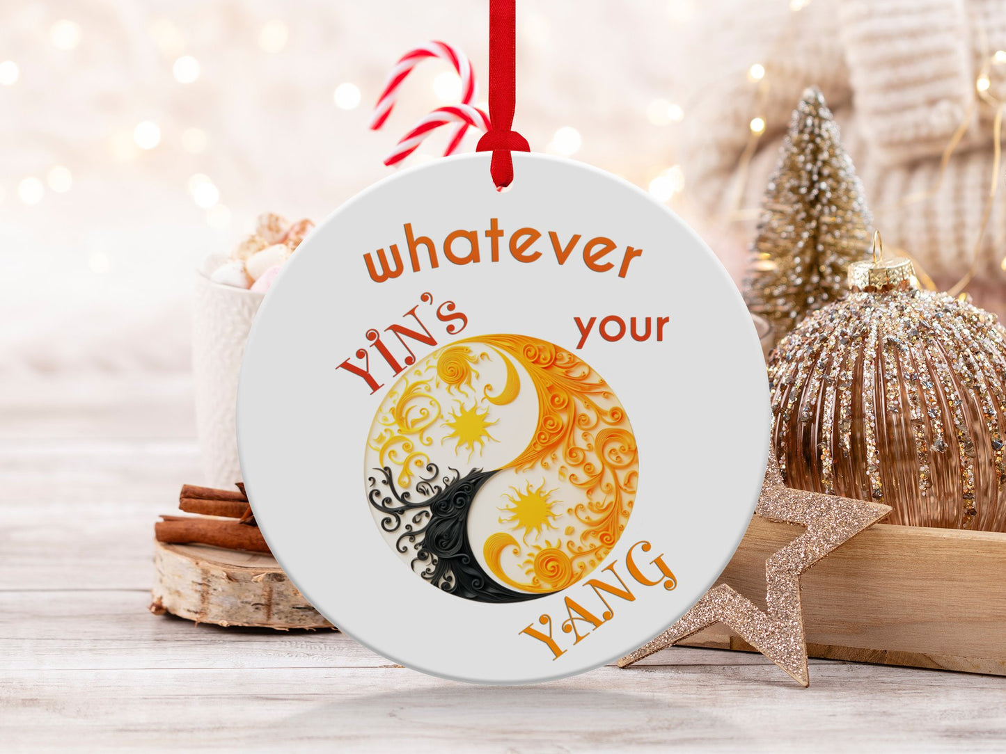 Fun & Sassy Whatever Yin's your Yang Ornament