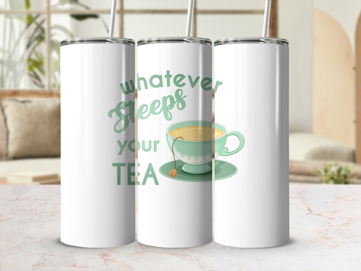 Fun & Sassy Whatever Steeps your Tea — Green Tumbler