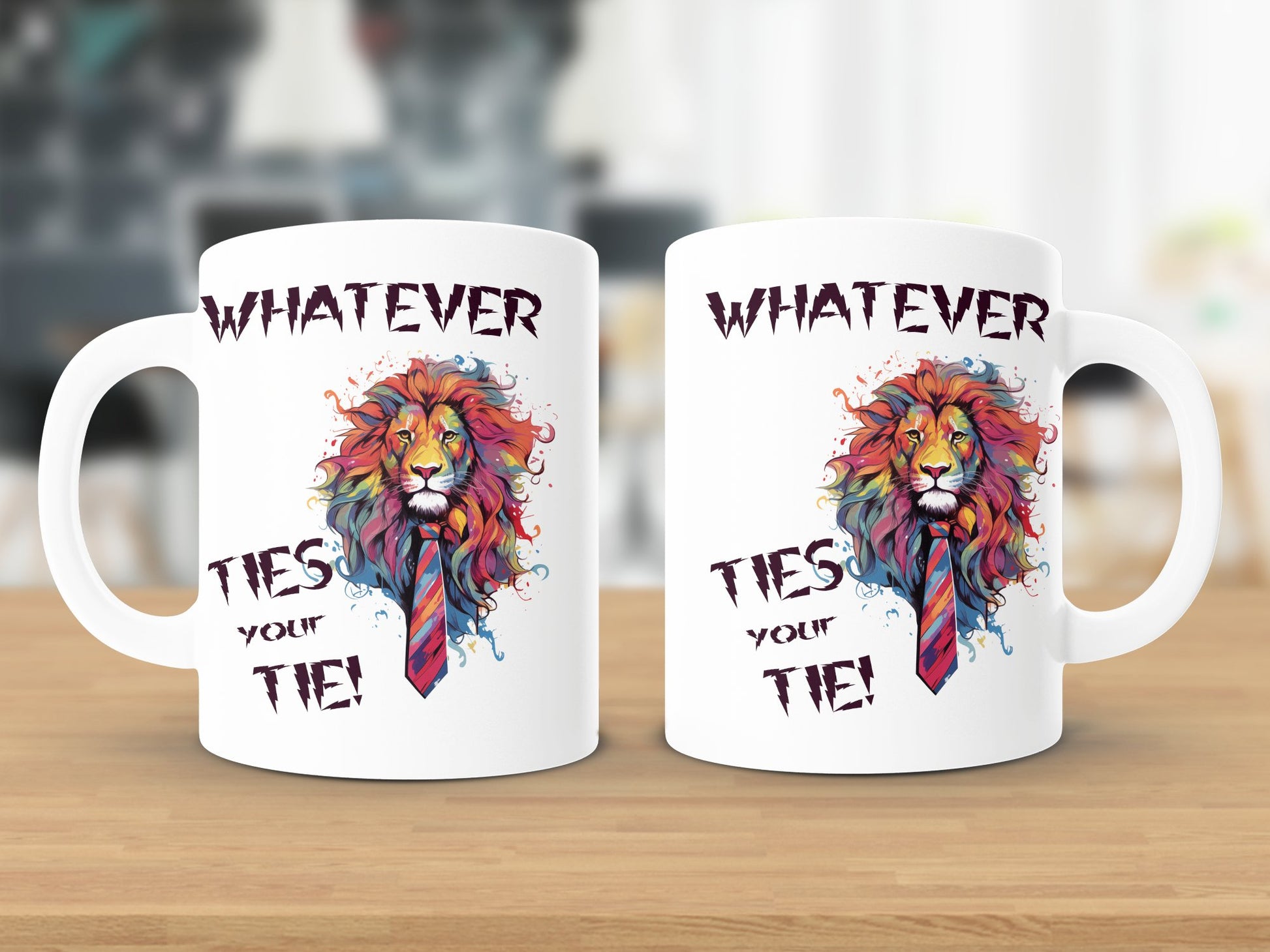 Fun & Sassy Whatever Ties your Tie Mug