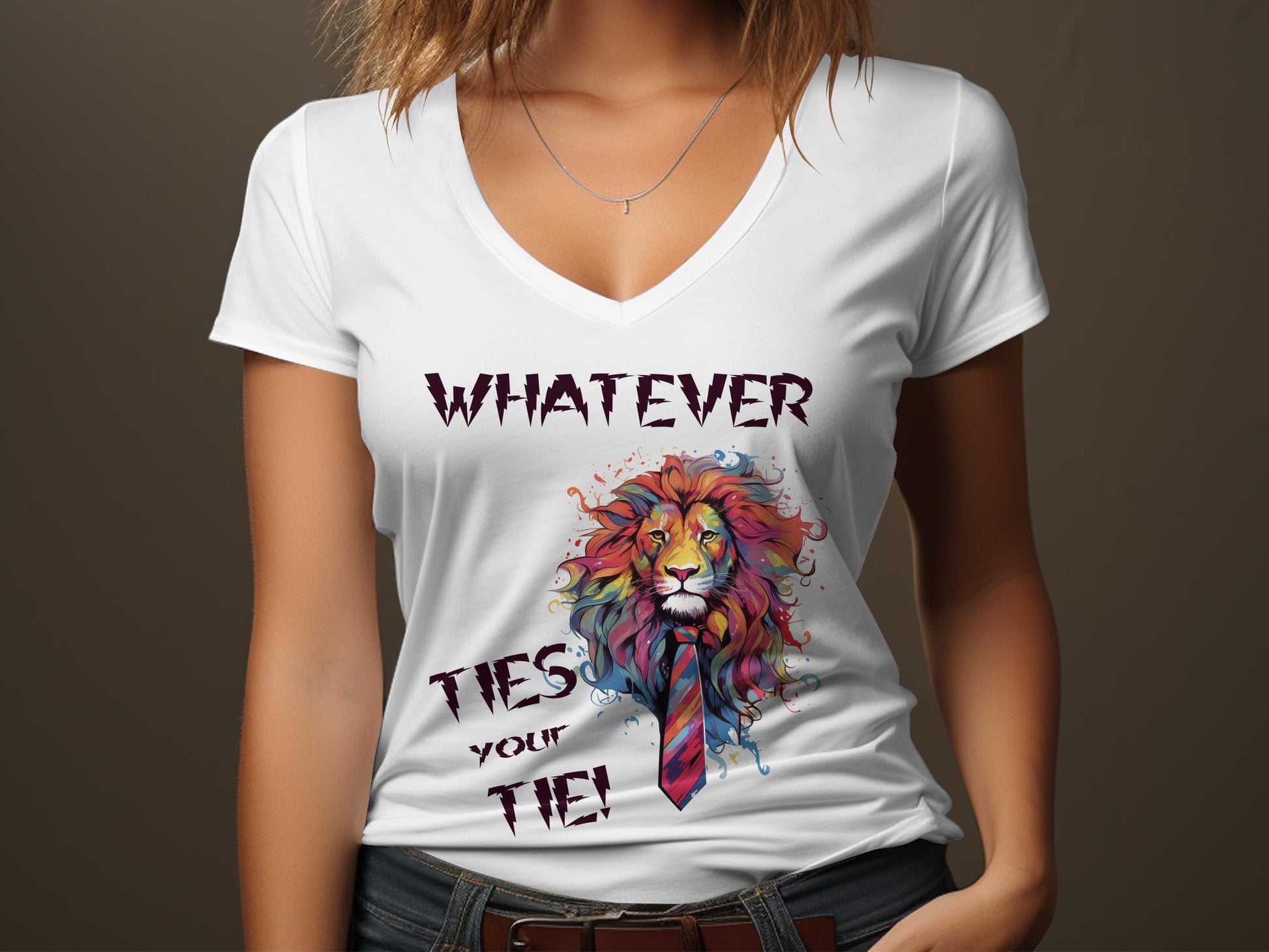 Fun & Sassy Whatever Ties your Tie T-Shirt