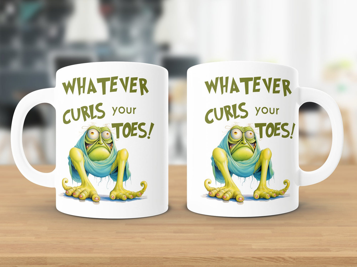 Fun & Sassy Whatever Curls your Toes Mug