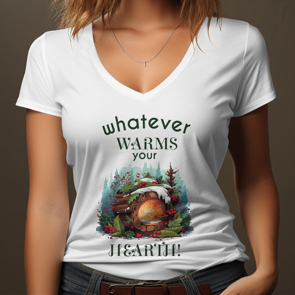 Fun & Sassy Whatever Warms your Hearth T-Shirt