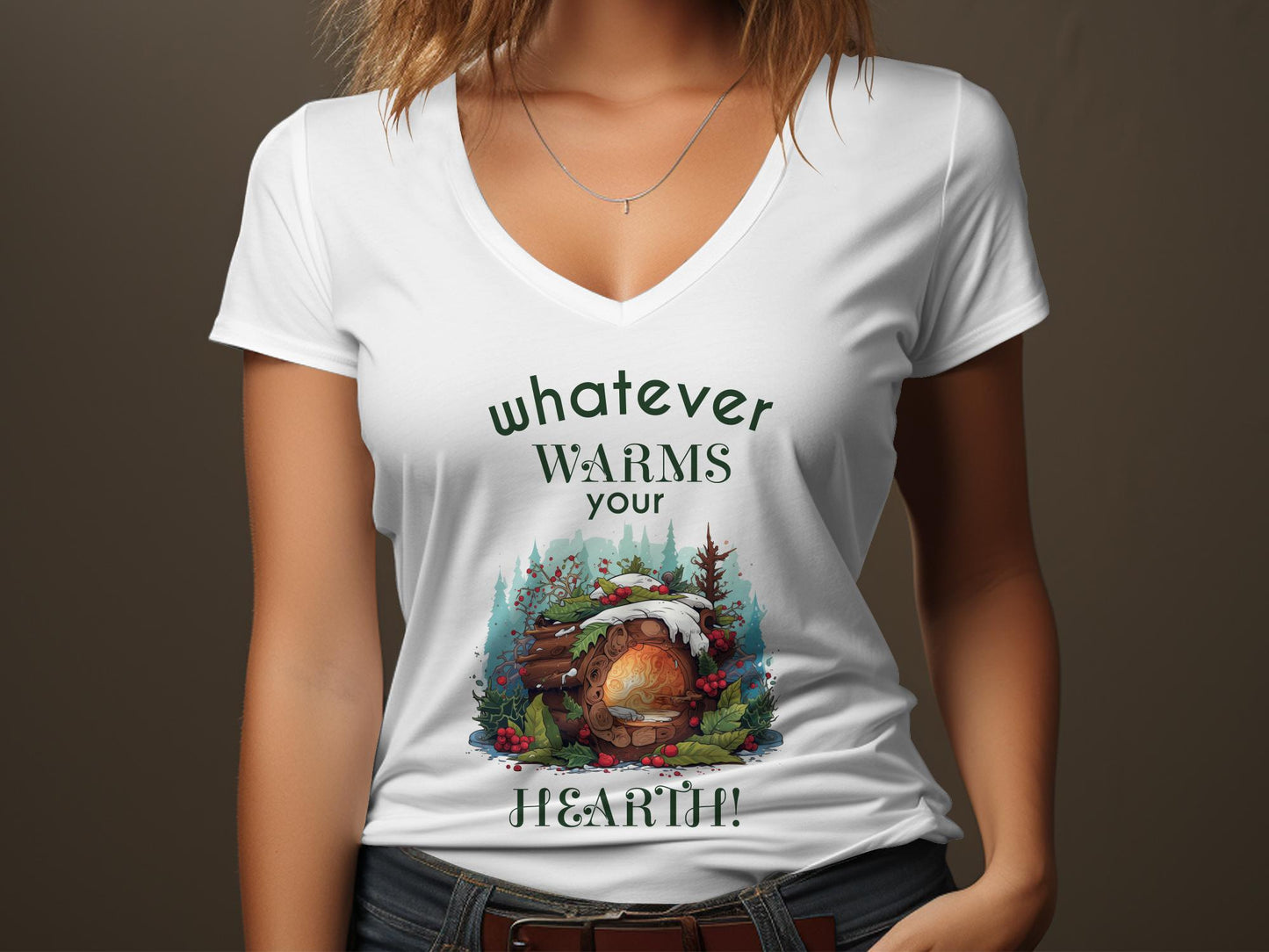 Fun & Sassy Whatever Warms your Hearth T-Shirt