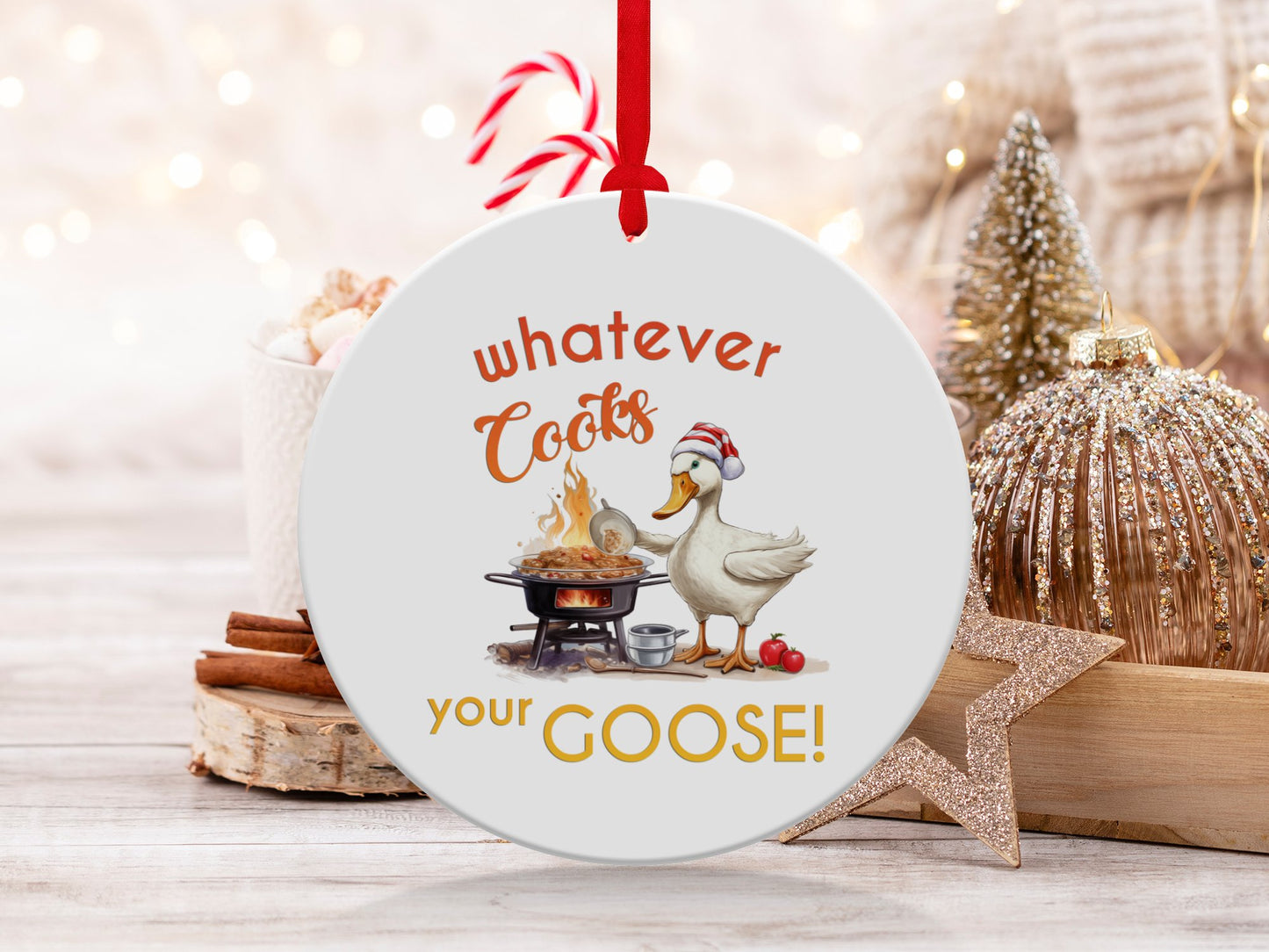 Fun & Sassy Whatever Cooks your Goose Ornament