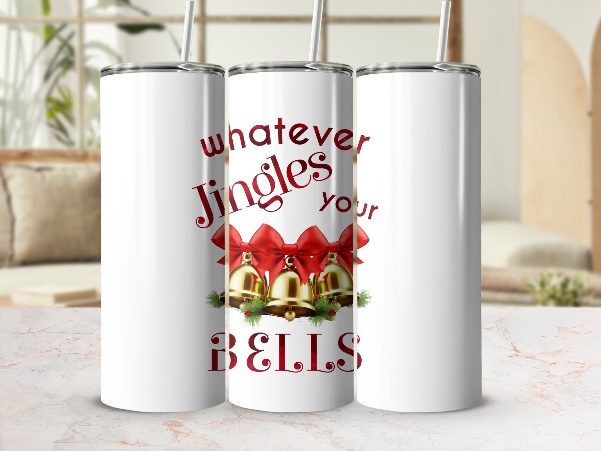 Fun & Sassy Whatever Jingles your Bells — Red Tumbler