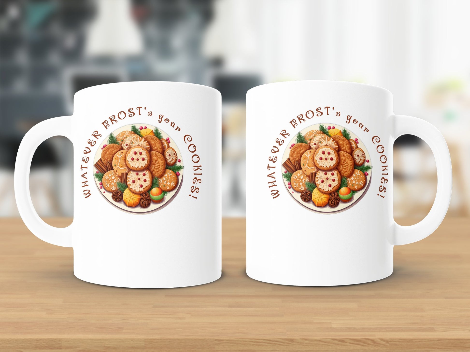 Fun & Sassy Whatever Frosts your Cookes Mug