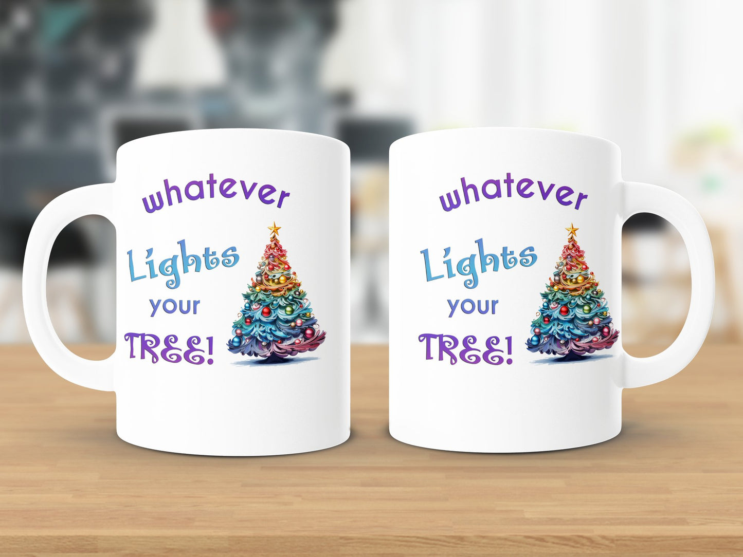 Fun & Sassy Whatever Lights your Tree Mug
