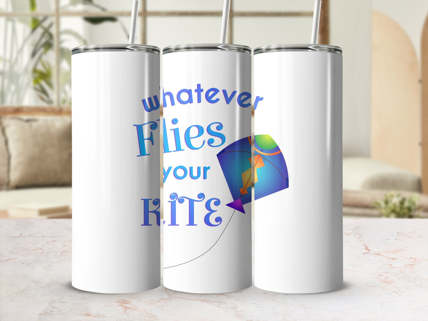 Fun & Sassy Whatever Flies your Kite Tumbler