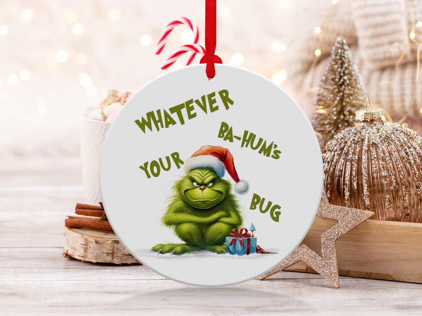 Fun & Sassy Whatever Bahum's your Bug Ornament