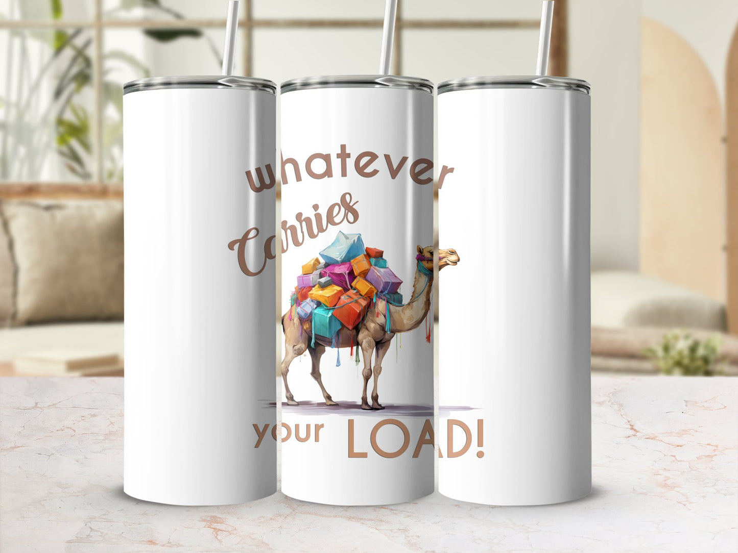 Fun & Sassy Whatever Carries your Load Tumbler