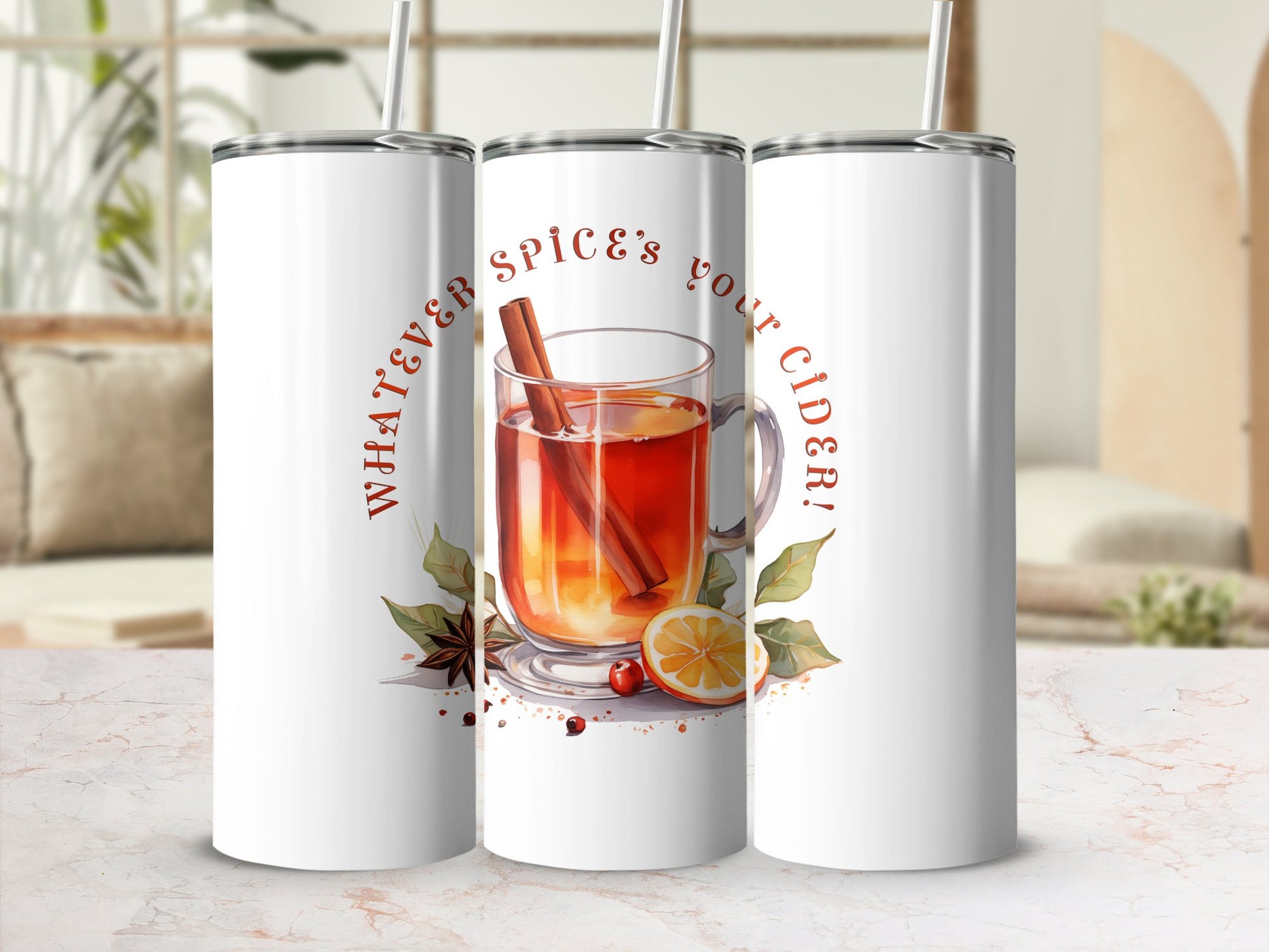 Fun & Sassy Whatever Spice's your Cider Tumbler