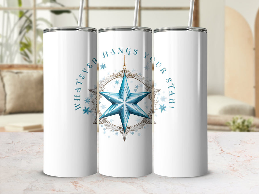Fun & Sassy Whatever Hangs your Star Tumbler