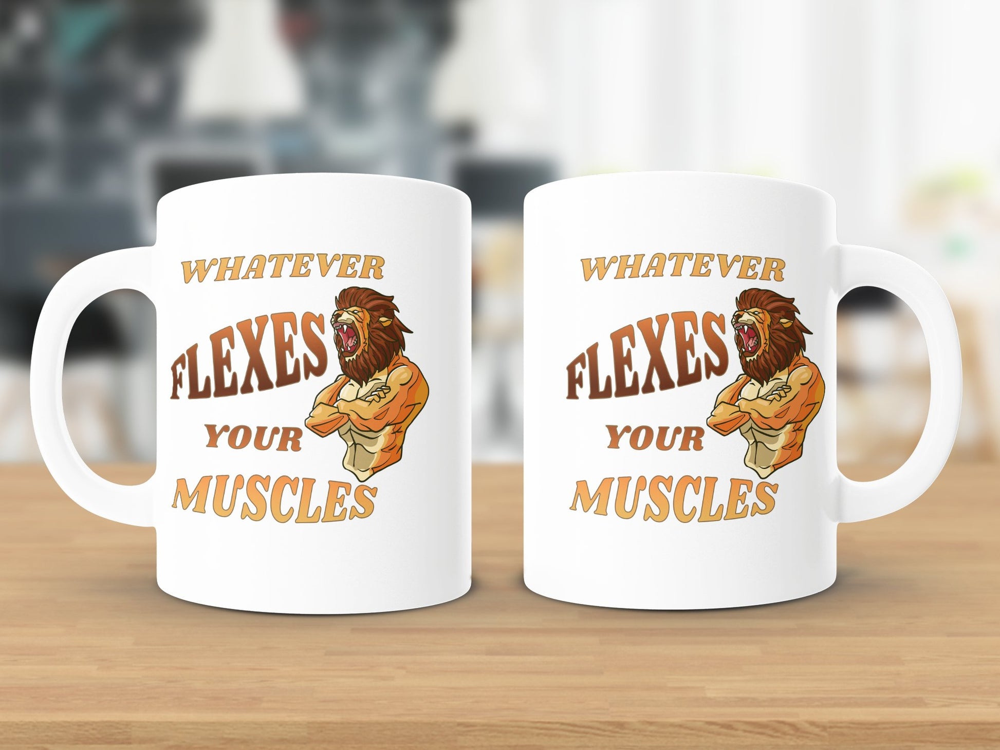Fun & Sassy Whatever Flexes your Muscles Mug