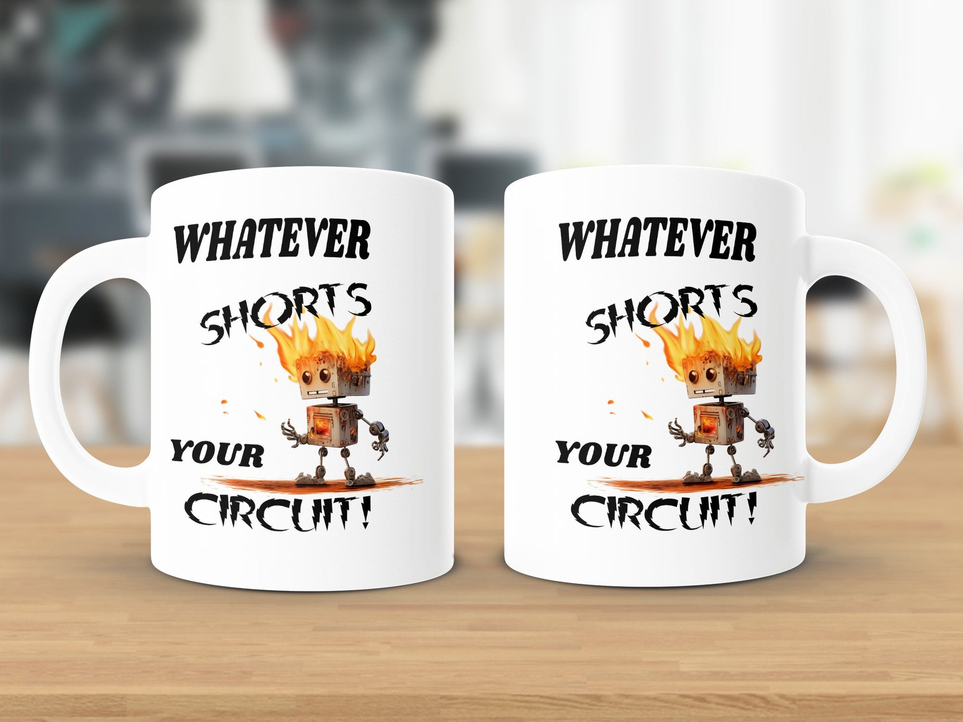 Fun & Sassy Whatever Shorts your Circuit Mug